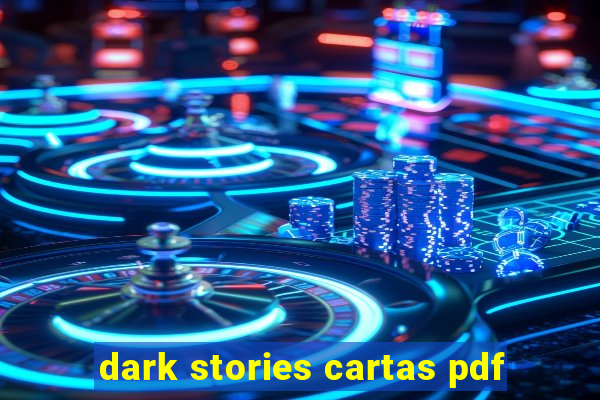 dark stories cartas pdf